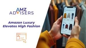 Amazon-Luxury-Eleva-l'alta-moda-AMZ-Advisers