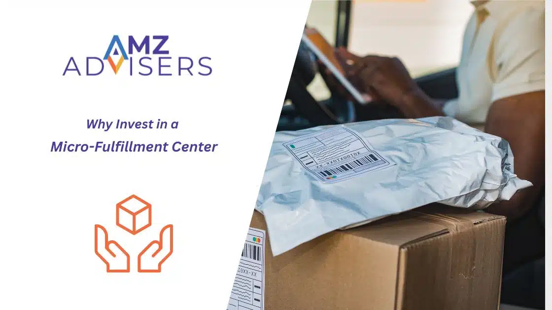 Micro-Fulfillment-Center-AMZ-ADVISERS